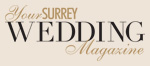 Your Surrey Wedding magazine is exhibiting at this event