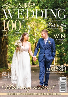Issue 100 of Your Surrey Wedding magazine